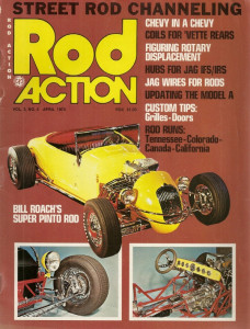 ROD ACTION 1974 APR - Vol 3 #4, HOW TO CHANNEL, KENDIG CARB, JAG WHEELS